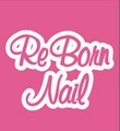 Re Born Nail リボーンネイル